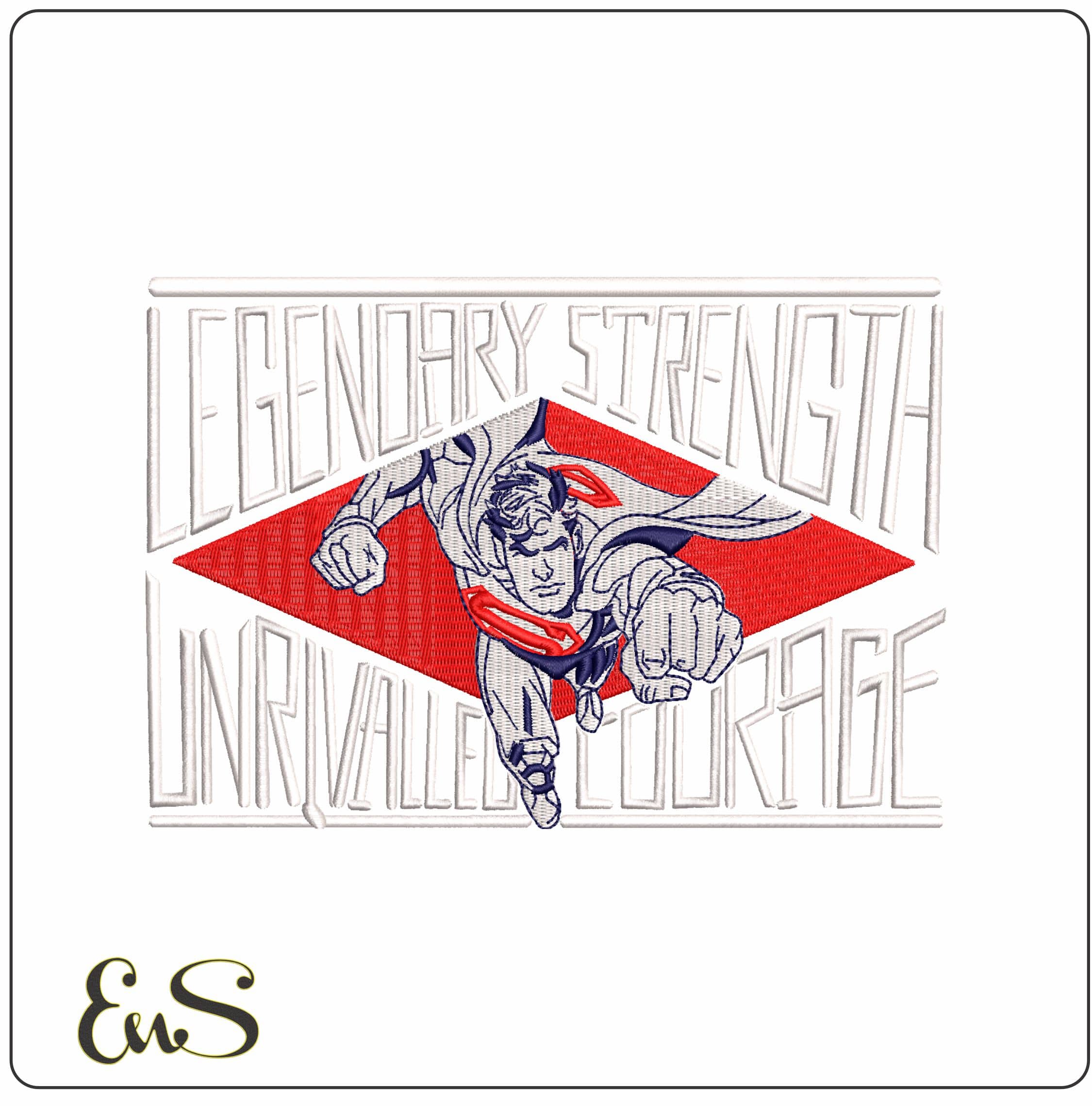 Legendary Strength Unrivalled Courage Superman DC Comic   - Elegant embroidery design file - instant download