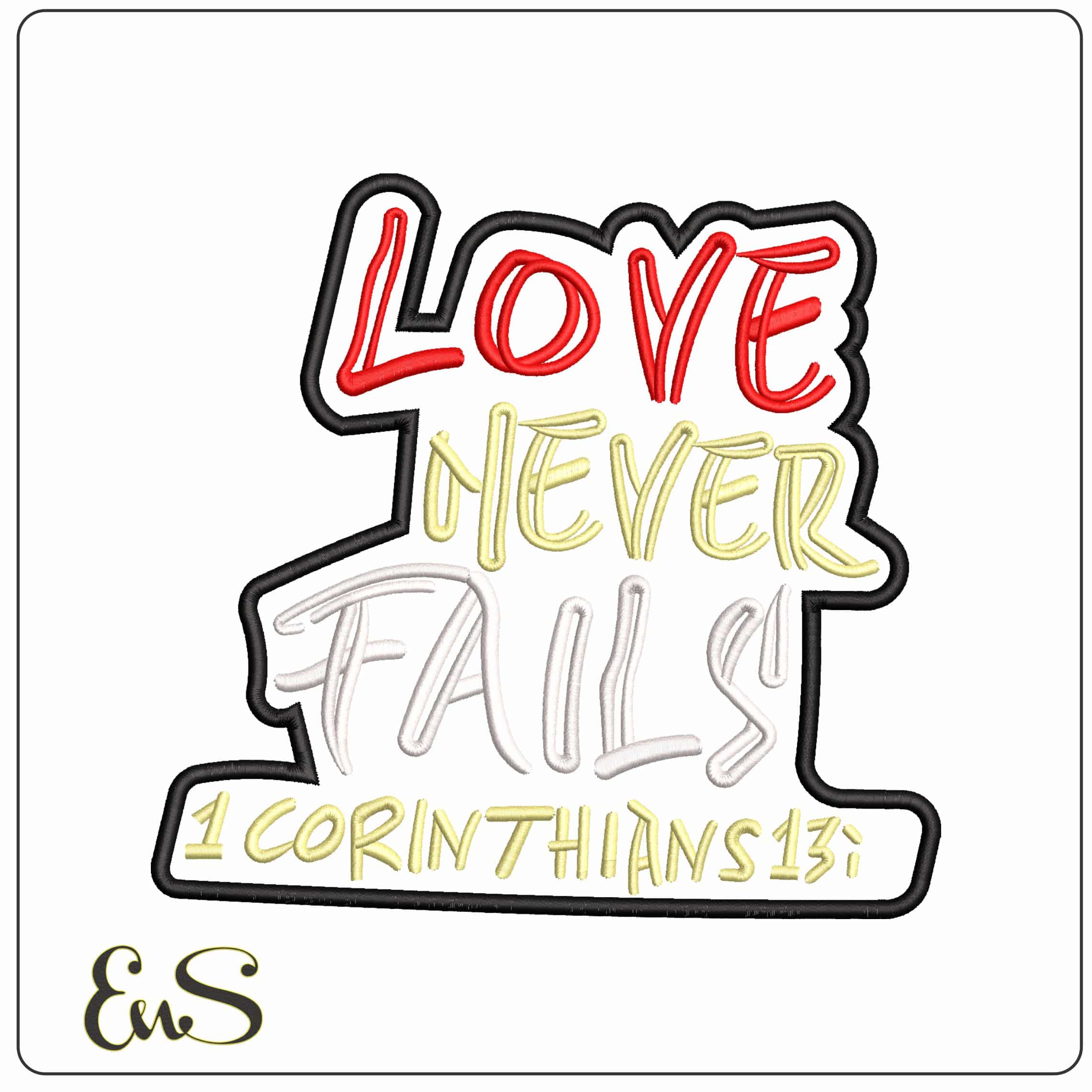 Love Never Fails Proverb  - Elegant embroidery design file - instant download