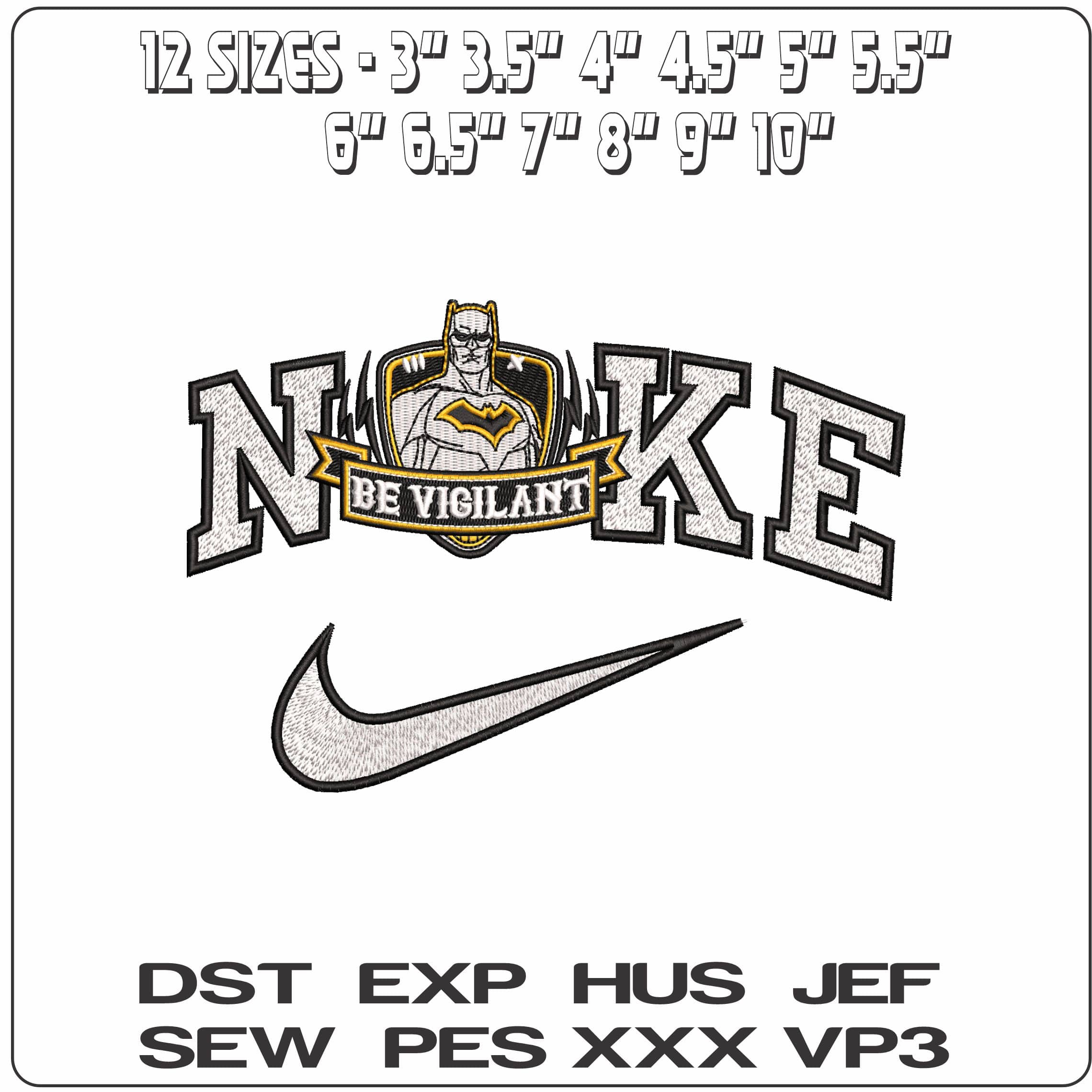 Nike Batman Be Vigiant Logo DC Comics  - Elegant embroidery design file - instant download — view 2
