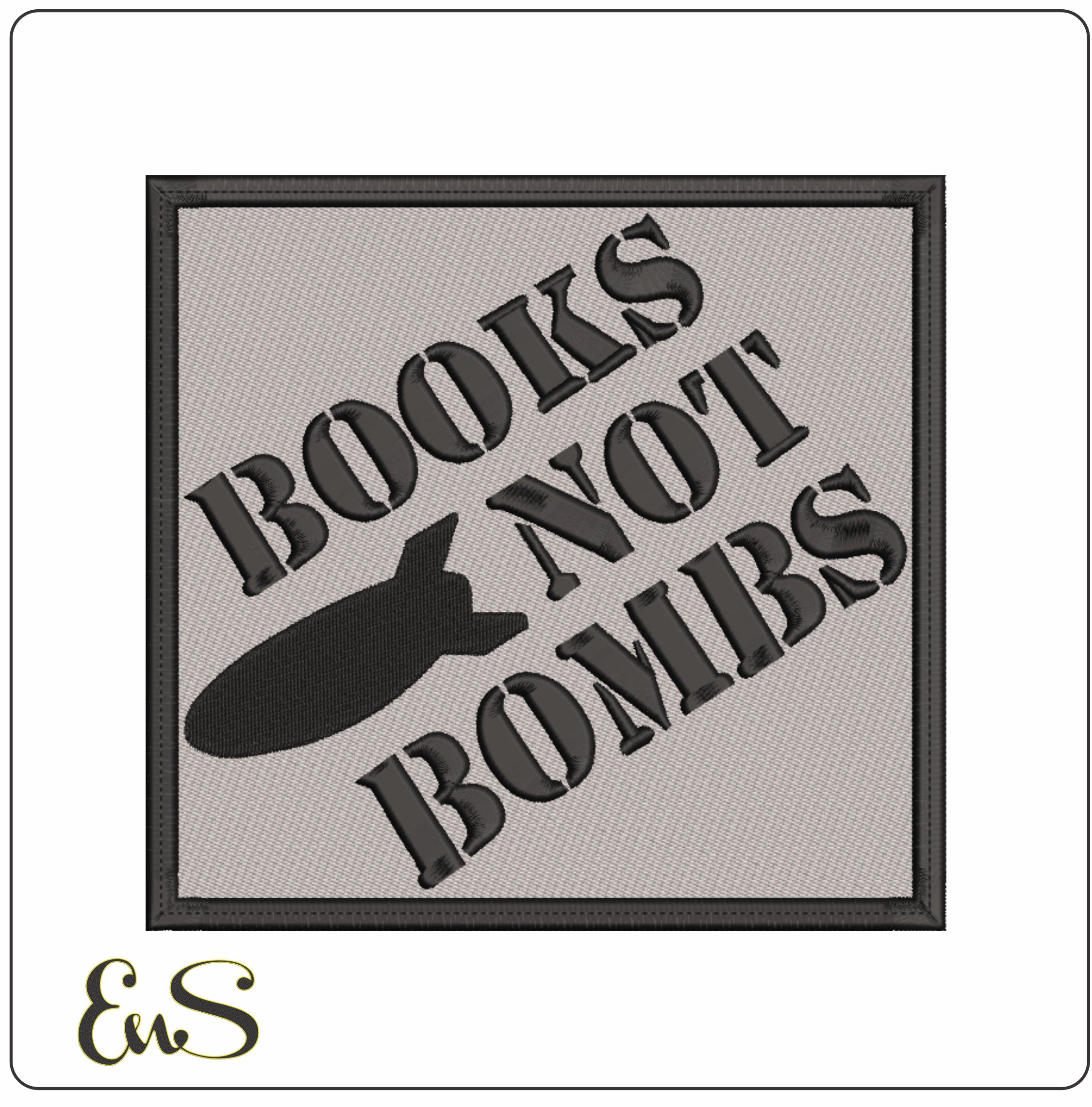 Books not Bombs Patch    - Elegant embroidery design file-instant download