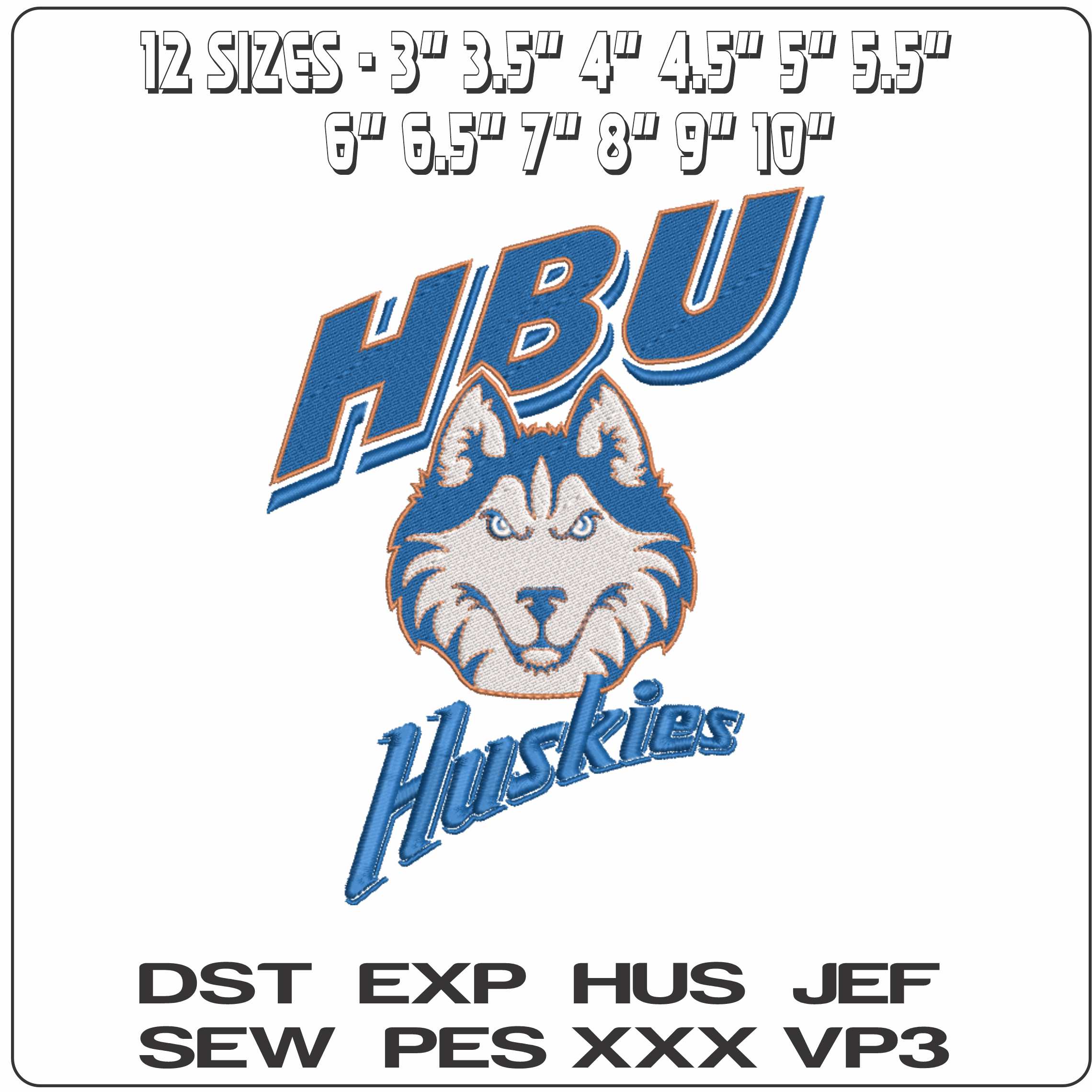 Houston Baptist Huskies 2011 to 2023  University  - Elegant embroidery design file-instant download — view 2