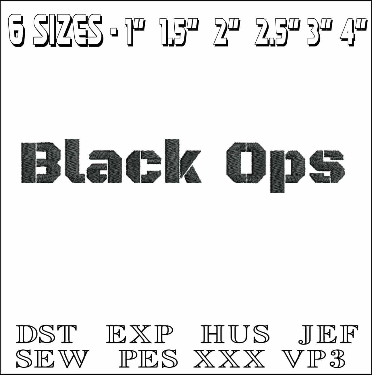 Black Ops Font Embroidery Font Set - 1" 1.5" 2" 2.5" 3" and 4" - Machine Embroidery Alphabet Font - instant download — view 2