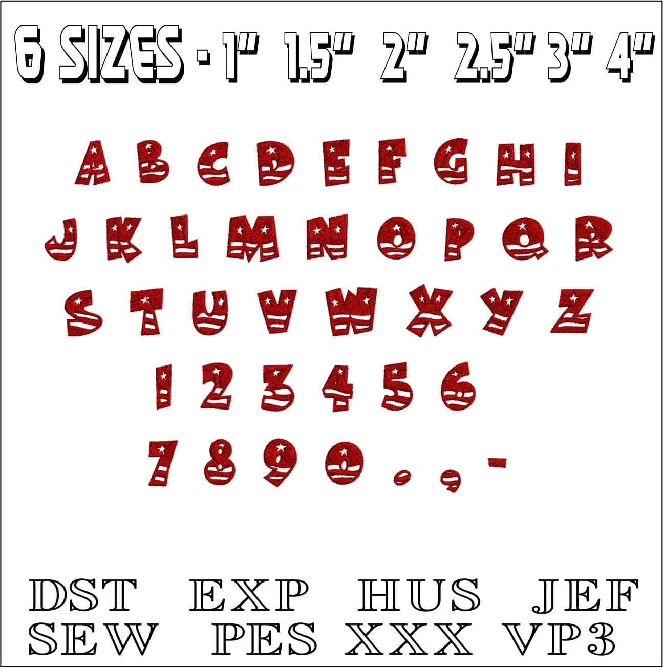Stars Stripes Font Embroidery Font Set - 1" 1.5" 2" 2.5" 3" and 4" - Machine Embroidery Alphabet Font - instant download — view 3