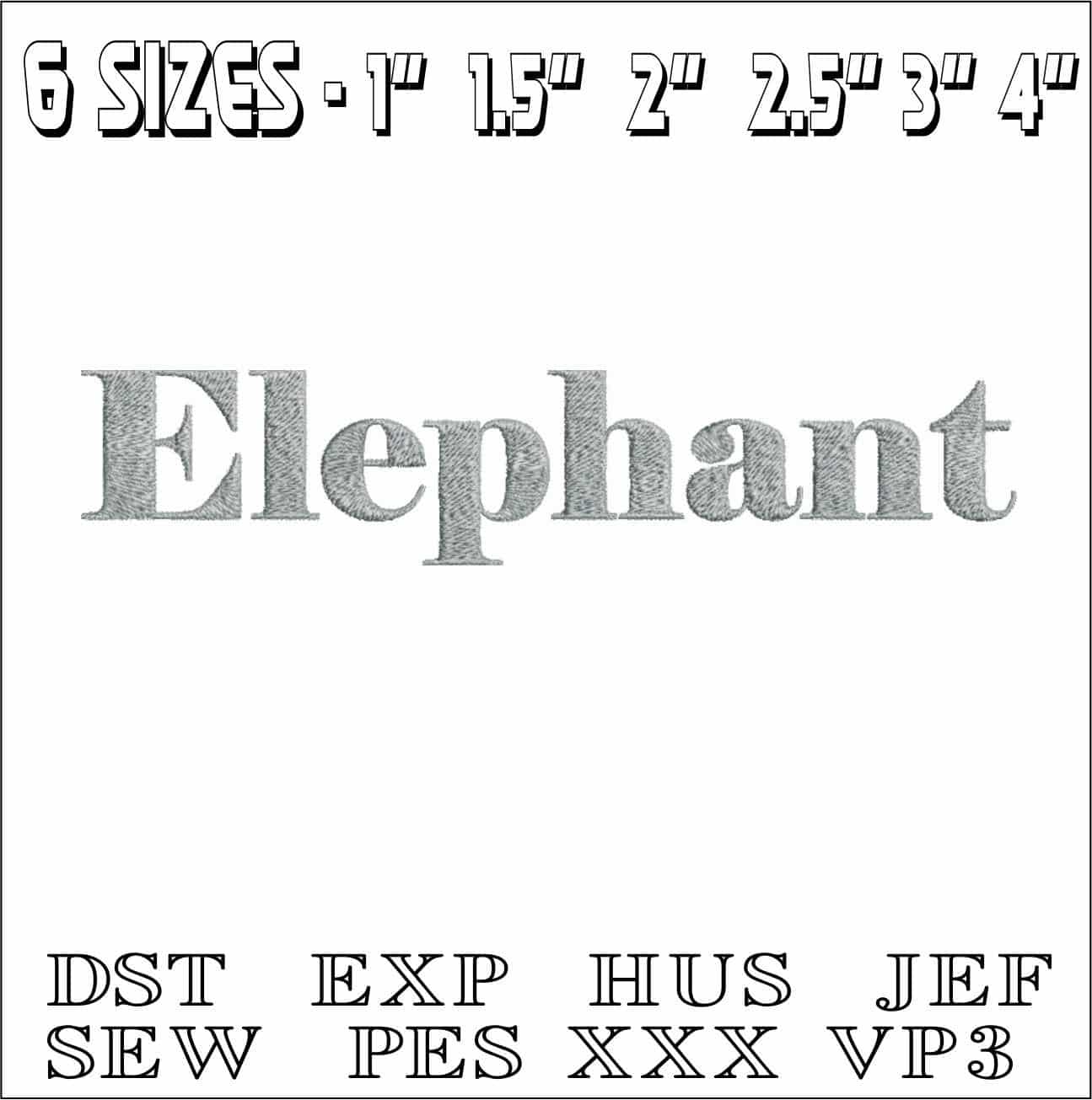 Elephant Font Embroidery Font Set - 1" 1.5" 2" 2.5" 3" and 4" - Machine Embroidery Alphabet Font - instant download — view 2
