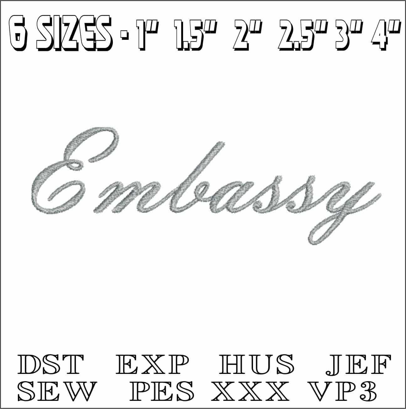 Embassy Font Embroidery Font Set - 1" 1.5" 2" 2.5" 3" and 4" - Machine Embroidery Alphabet Font - instant download — view 2