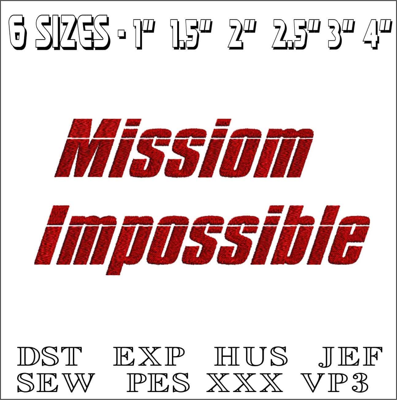 Missiom Impossible Font Embroidery Font Set - 1" 1.5" 2" 2.5" 3" and 4" - Machine Embroidery Alphabet Font - instant download — view 2