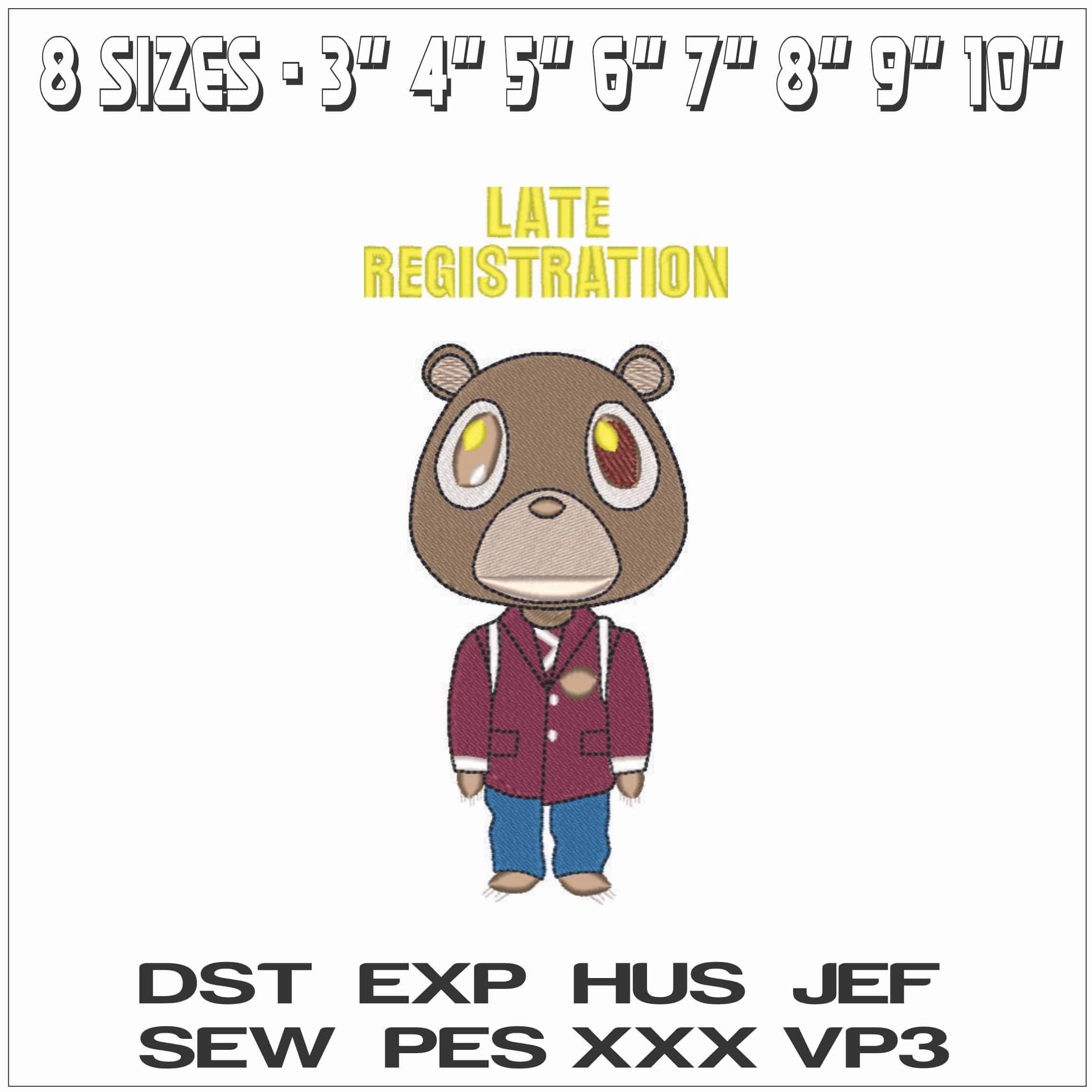 Late Registration - Kanye West Yeeze Designs- Elegant embroidery design file - instant download — view 2