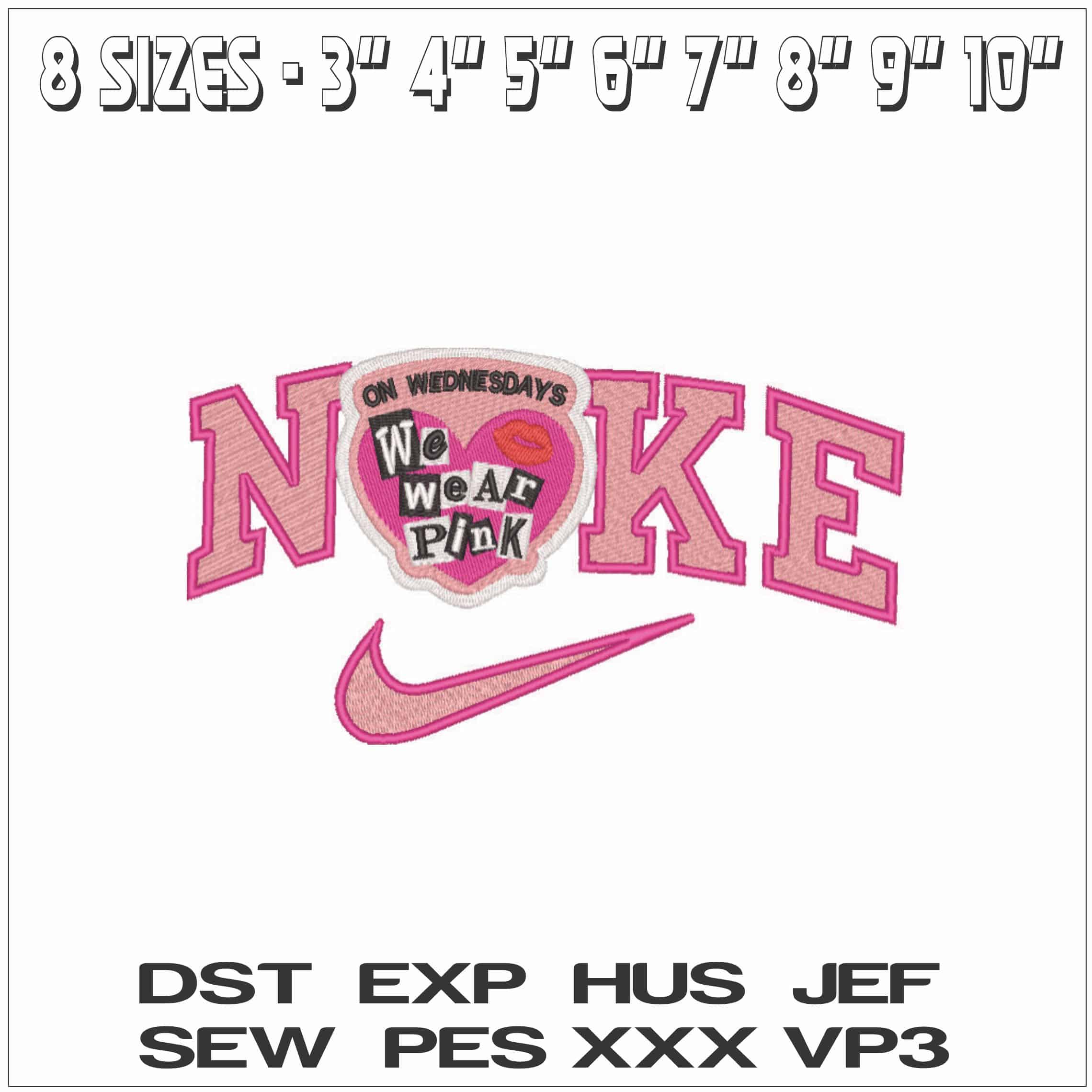 Nike On Wednesdays We Wear Pink - Elegant embroidery design file - instant download — view 2