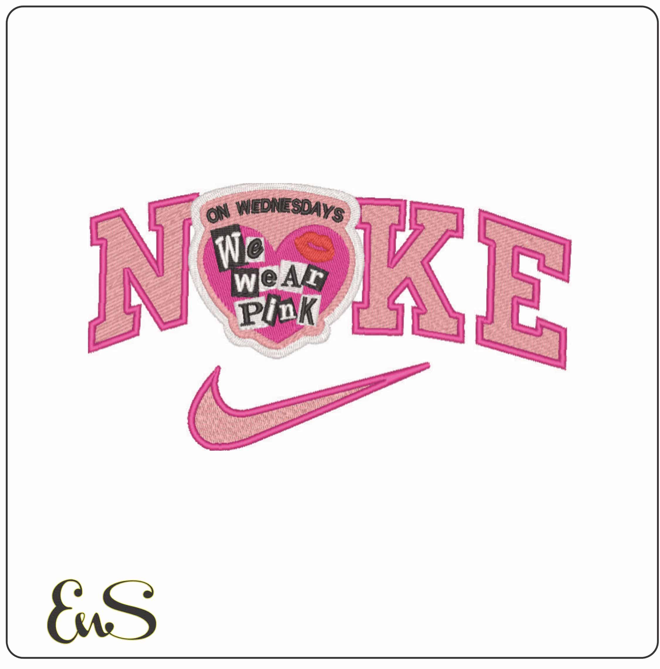 Nike On Wednesdays We Wear Pink - Elegant embroidery design file - instant download