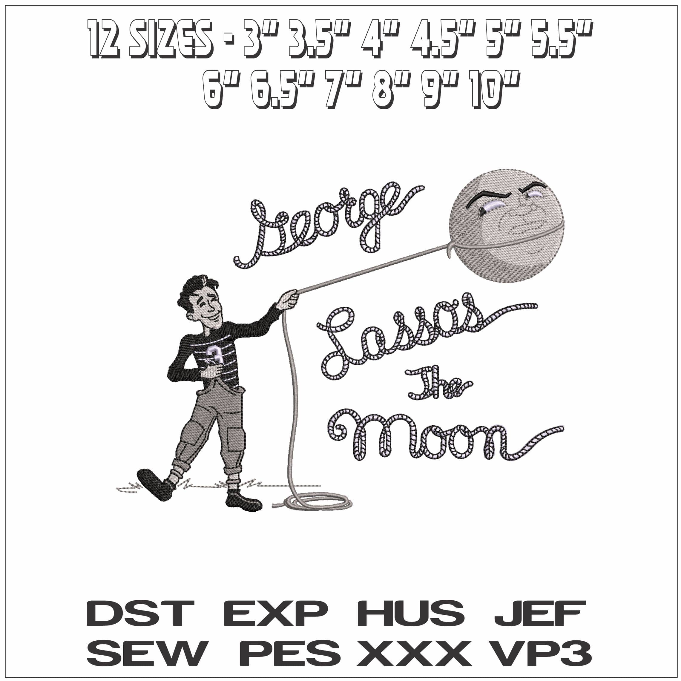 George Lasso the Moon - Elegant embroidery design file - instant download — view 2