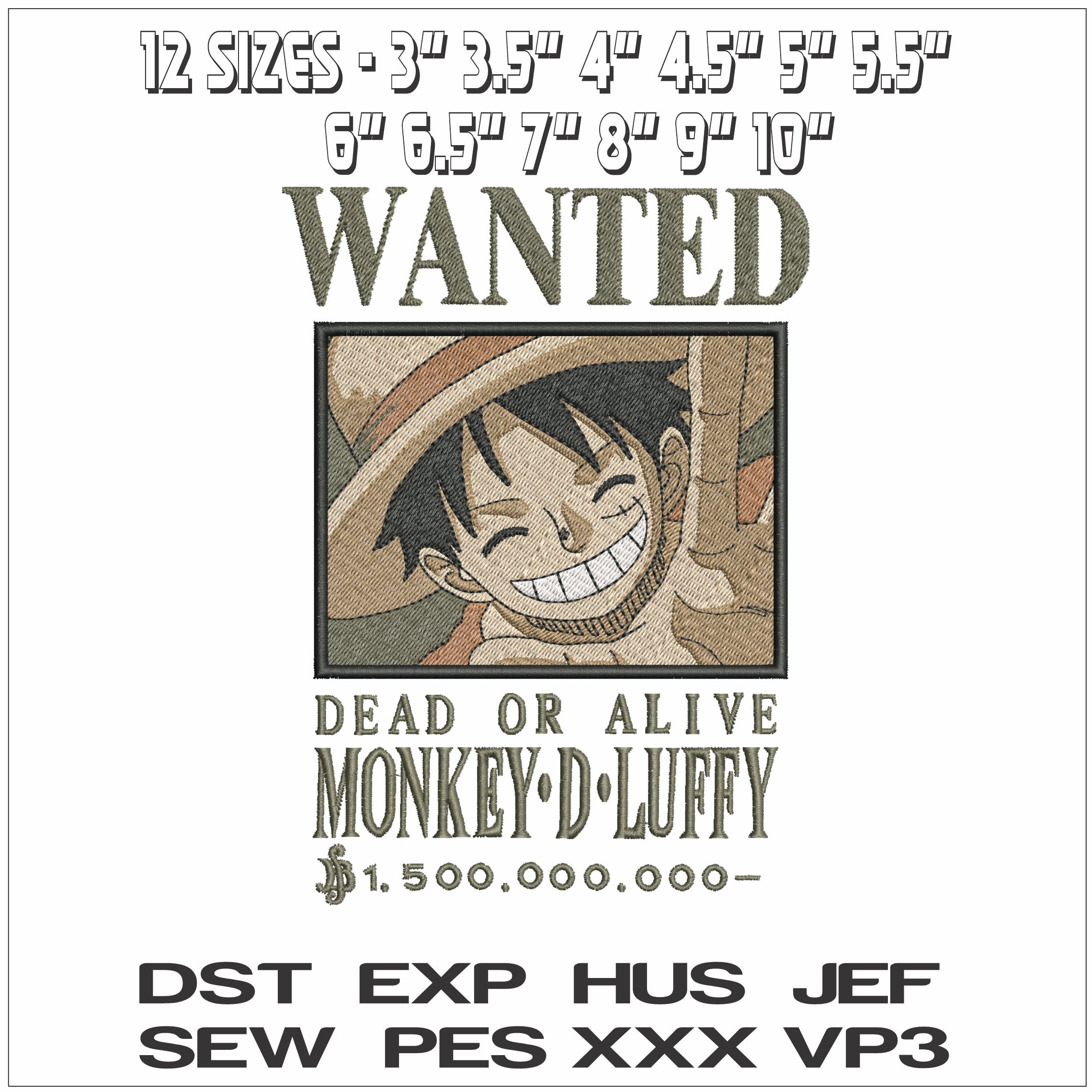 Wanted Dead or Alive Monkey Luffy One Piece Anime- Elegant embroidery design file - instant download — view 2