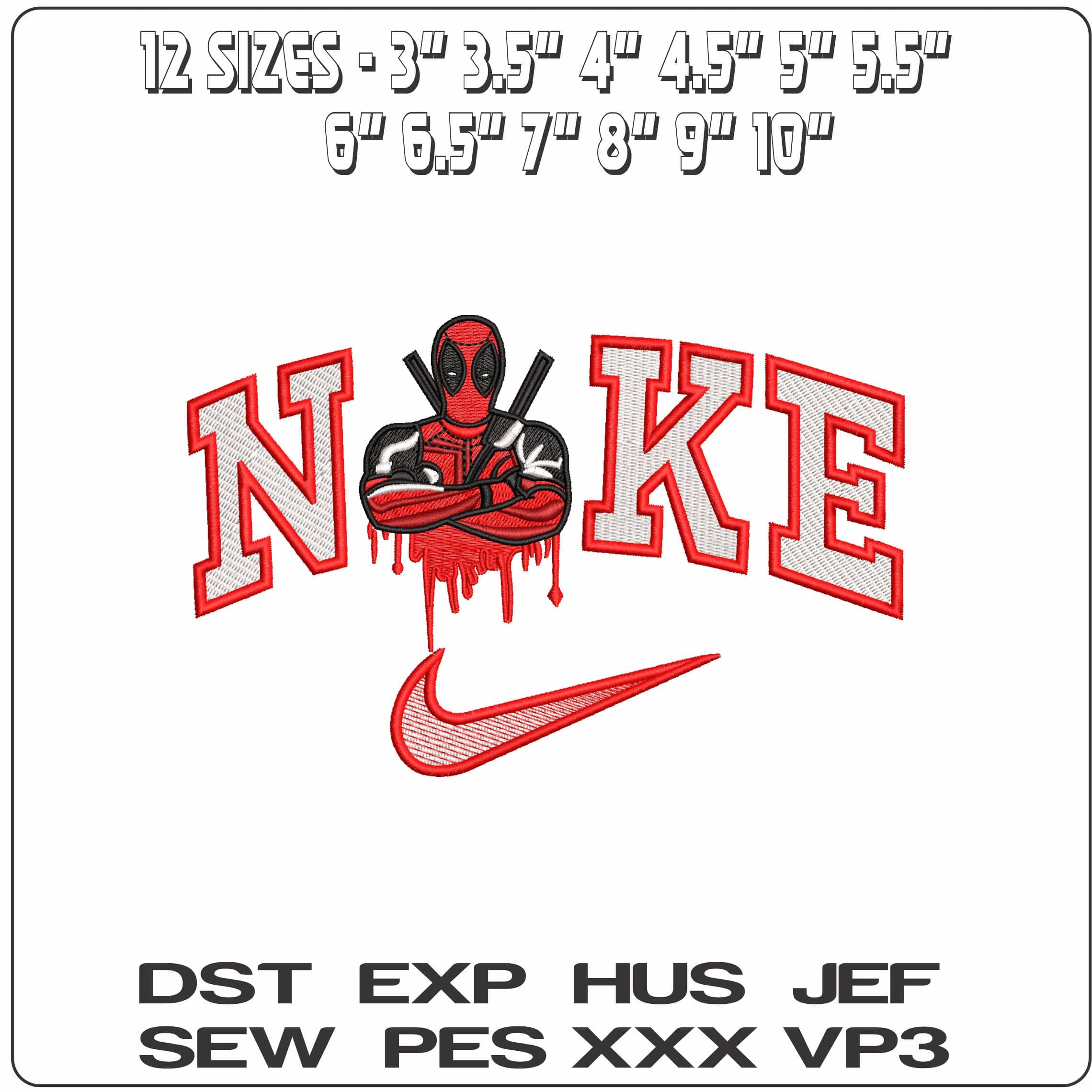 Nike Deadpool dripping- Elegant embroidery design file - instant download — view 2