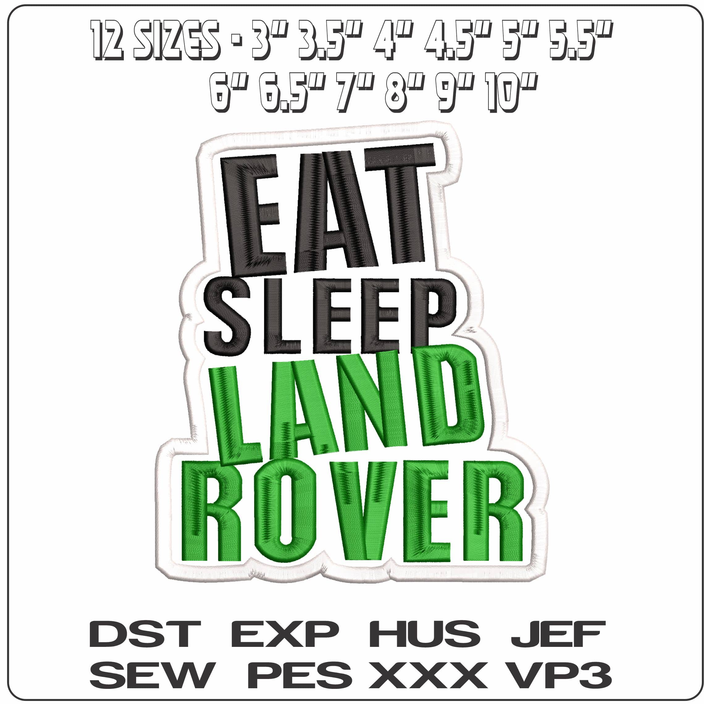 Eat Sleep Land Rover - Elegant embroidery design file - instant download — view 2