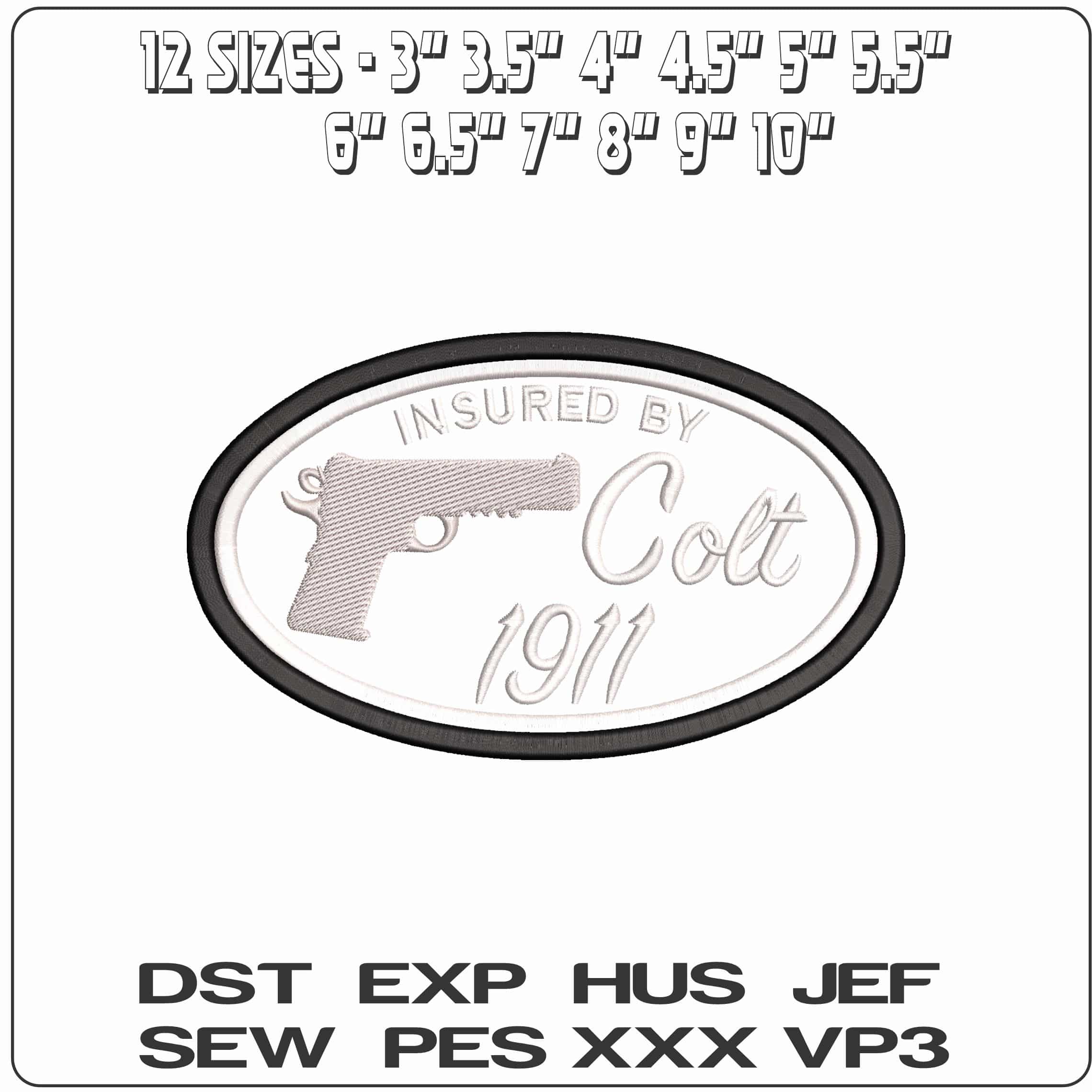 Insured by Colt 1911 Gun - Elegant embroidery design file - instant download — view 2