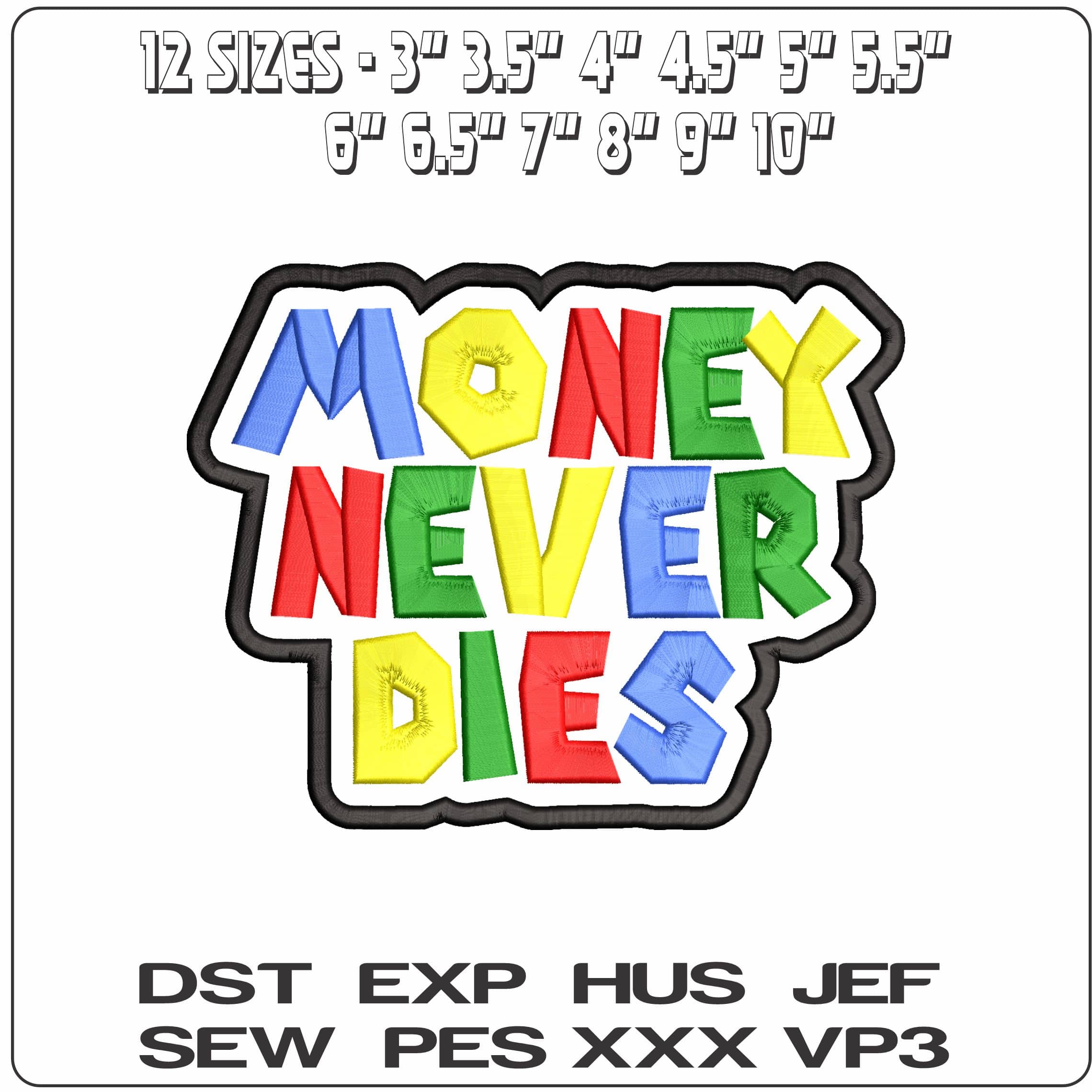 Mario Style Money never Dies  - Elegant embroidery design file - instant download — view 2